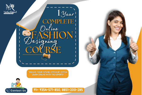Online Complete Fashion Designing Course – 1 Year